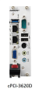 cPCI-3620D/E3845/M4G