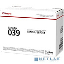 Canon Cartridge 039BK 0287C001 Тонер-картридж черный для i-SENSYS LBP351x/352x. Чёрный. 11 000 страниц.